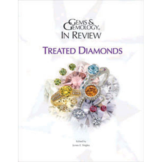 Gems & Gemology In Review: Treated Diamonds