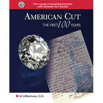 Cover of American Cut The First 100 Years, featuring diamond and historic handwritten document